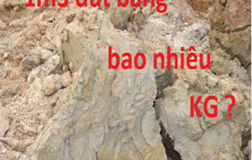 1 khối đất bằng bao nhiêu kg? 1m3 đất nặng khoảng bao nhiêu kg?