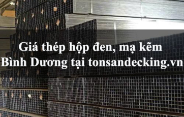 Giá thép hộp đen, mạ kẽm Bình Dương