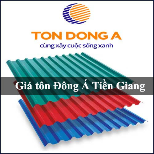 Giá tôn Đông Á Tiền Giang