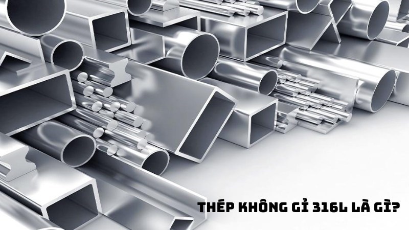 Thép không gỉ 316L