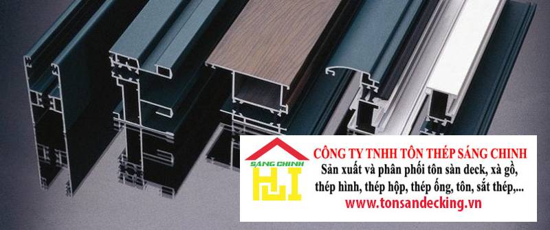 Các loại nhôm định hình phổ biến hiện nay và ưu nhược điểm