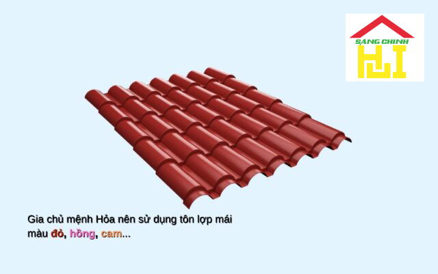 Các màu tôn lợp mái hợp mệnh Hỏa
