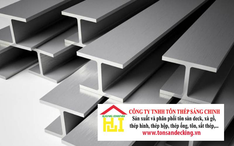 Cập Nhật Quy Cách Thép I, Kích Thước Và Giá Mới Nhất