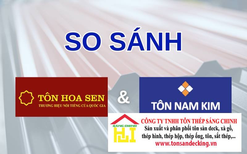 So sánh tôn Nam Kim và tôn Hoa Sen