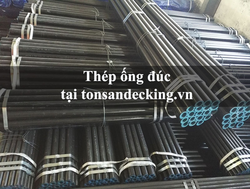 Giá thép ống đúc