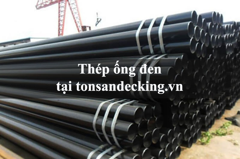 Giá thép ống đen