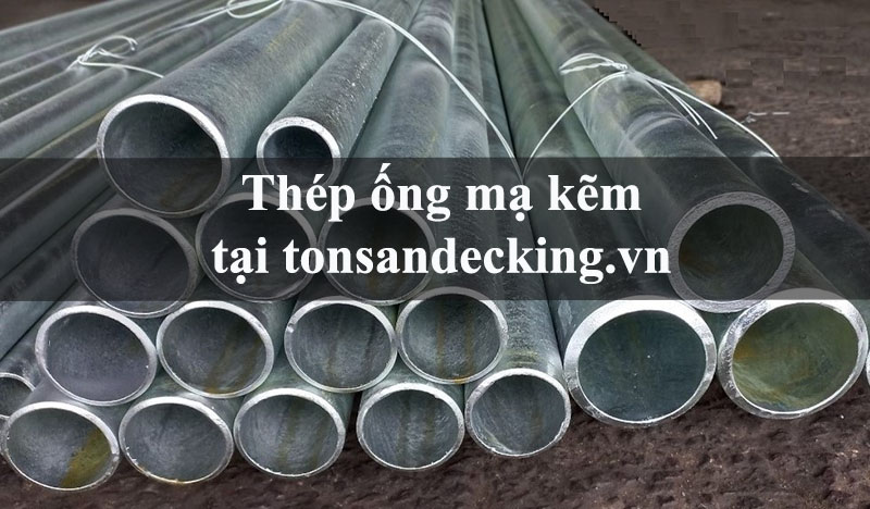 Giá thép ống mạ kẽm