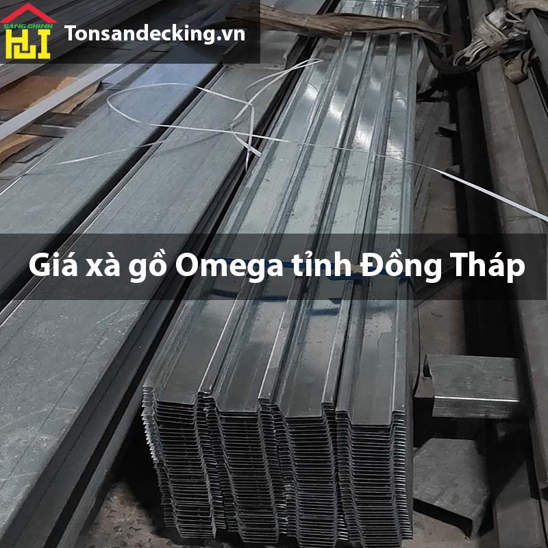 Giá xà gồ Omega tỉnh Đồng Tháp