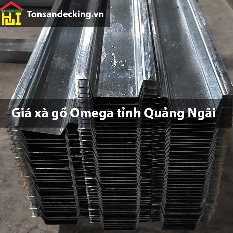 Giá xà gồ Omega tỉnh Quảng Ngãi